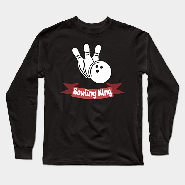 Bowling king Long Sleeve T-Shirt by maxcode